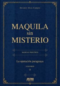 Capa de Maquila sin misterio — Volumen 2: La operación paraguaya
