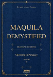 Capa de Maquila Demystified — Volume 2: Operating in Paraguay