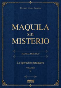 Capa de Maquila sin misterio — Volumen 2: La operación paraguaya