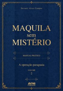 Capa de Maquila Sem Mistério — Volume 2: A operação paraguaia