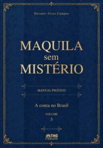 Capa de Maquila Sem Mistério — Volume 3: A conta no Brasil